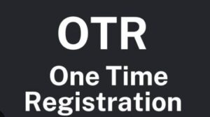 OTR Registration Process 2025